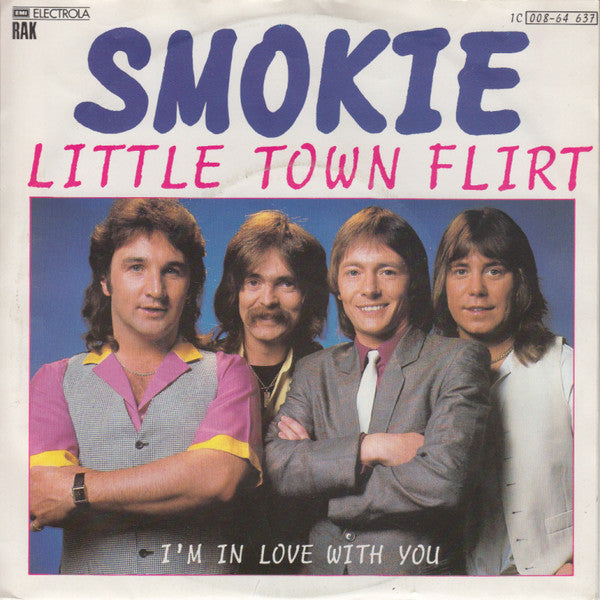 Smokie : Little Town Flirt (7",Single,45 RPM)