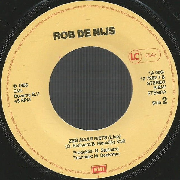 Rob de Nijs : Zeg Maar Niets (Speciale Mix) (7",45 RPM,Single)