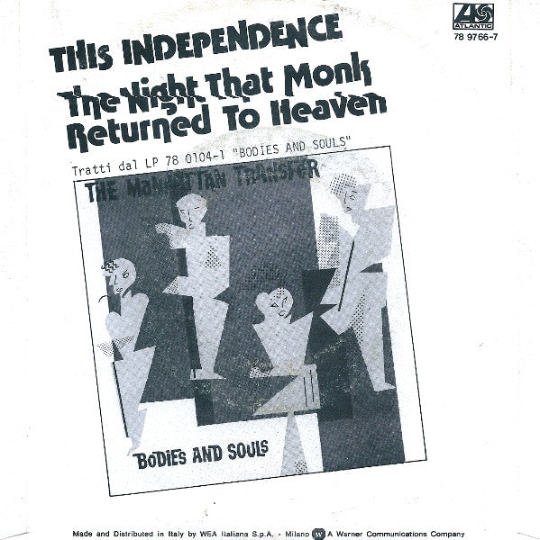 The Manhattan Transfer : This Independence (7",45 RPM)