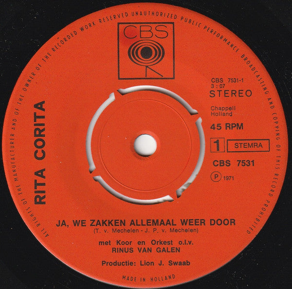 Rita Corita : Ja, We Zakken Allemaal Weer Door (7",45 RPM,Single,Stereo)