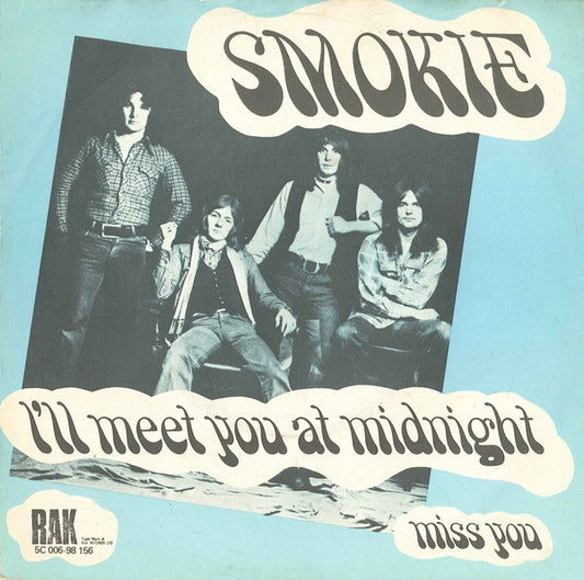 Smokie : I'll Meet You At Midnight (7",45 RPM,Single)