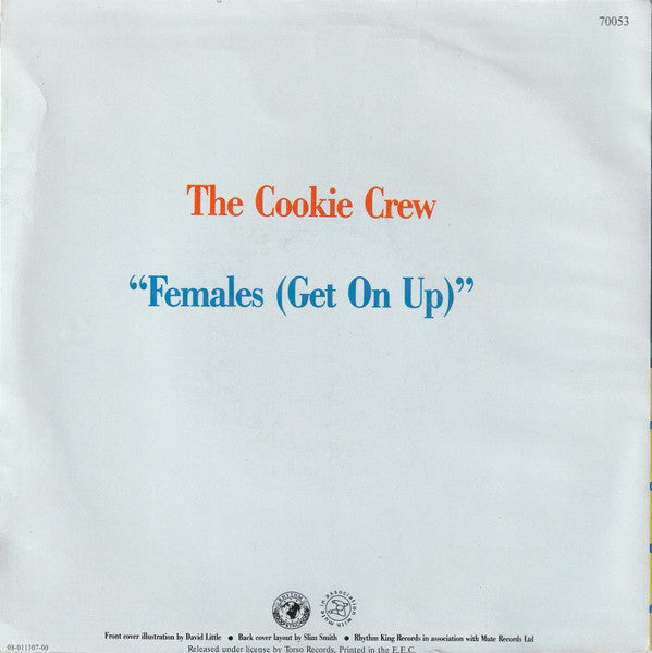 Cookie Crew, The : Females (7",45 RPM,Single,Stereo)