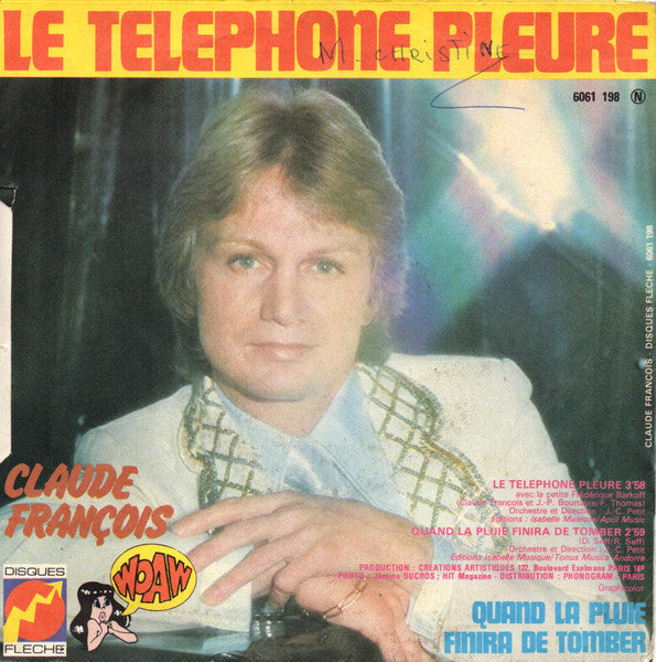 Claude François : Le Téléphone Pleure  (7",45 RPM,Single)