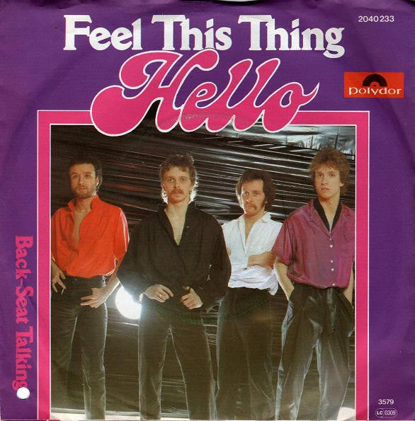 Hello : Feel This Thing (7",Single,45 RPM)