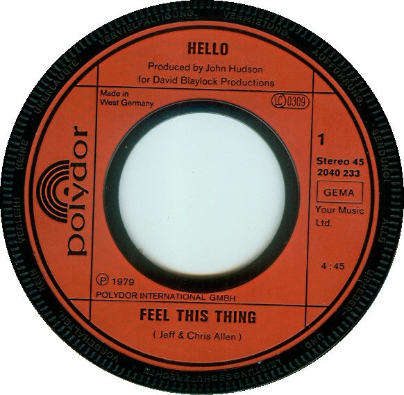 Hello : Feel This Thing (7",Single,45 RPM)