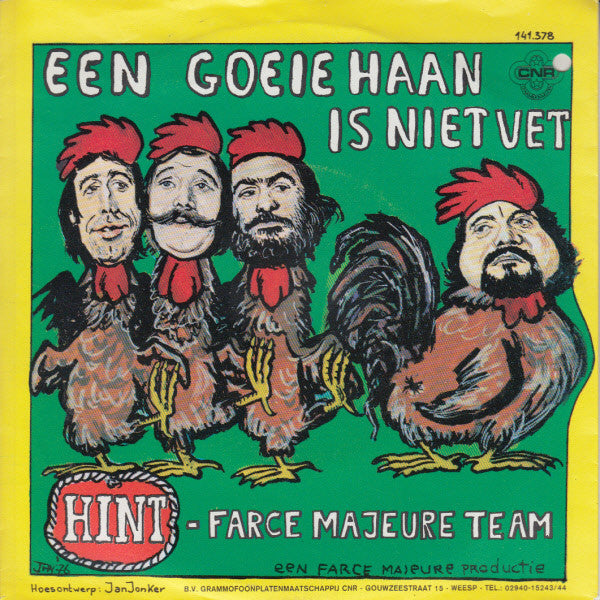 Farce Majeure : Een Goeie Haan Is Niet Vet (7",45 RPM,Single)