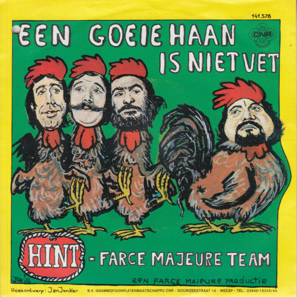 Farce Majeure : Een Goeie Haan Is Niet Vet (7",45 RPM,Single)