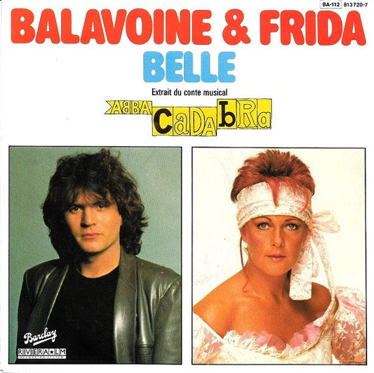 Daniel Balavoine & Frida : Belle (7",45 RPM,Single)