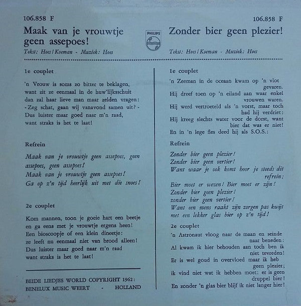 Johnny Hoes met Orkest o.l.v. Ger Daalhuisen : Zonder Bier Geen Plezier / Maak Van Je Vrouwtje Geen Assepoes (7",45 RPM,Single)