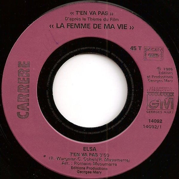 Elsa (2) : T'en Va Pas (7",45 RPM,Single)