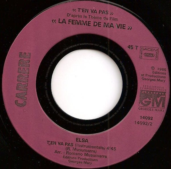 Elsa (2) : T'en Va Pas (7",45 RPM,Single)