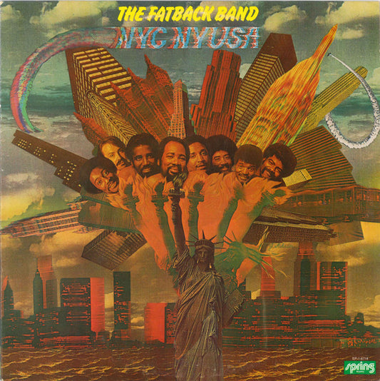 Fatback Band, The : NYCNYUSA (Nĭk-Nē-Yōō-Sä) (LP,Album)