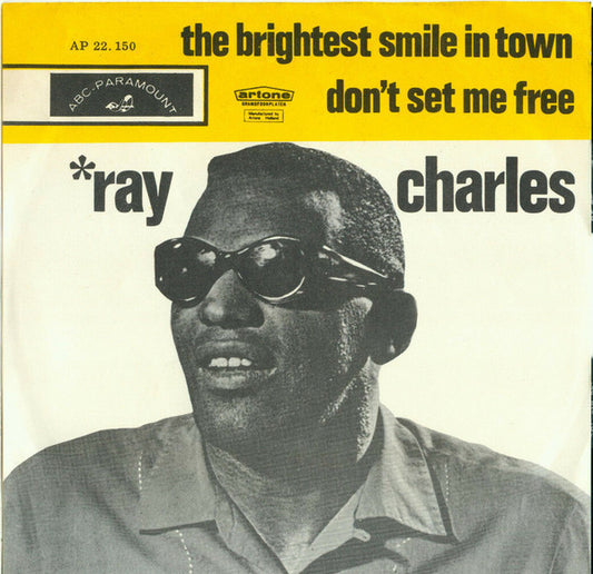 Ray Charles : Don't Set Me Free / The Brightest Smile In Town (7",Single,Mono)
