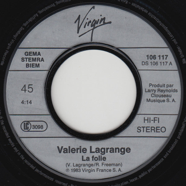 Valérie Lagrange : La Folie (7",45 RPM,Single,Stereo)