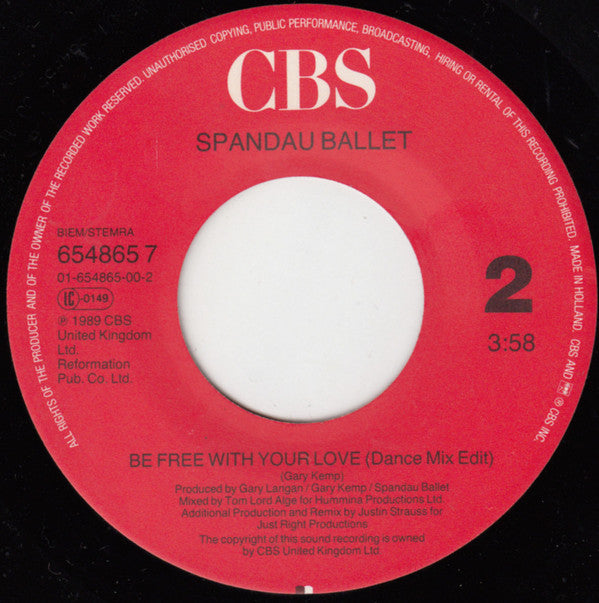 Spandau Ballet : Be Free With Your Love (7",45 RPM,Single,Stereo)