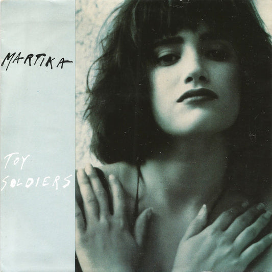 Martika : Toy Soldiers (7",45 RPM,Single)