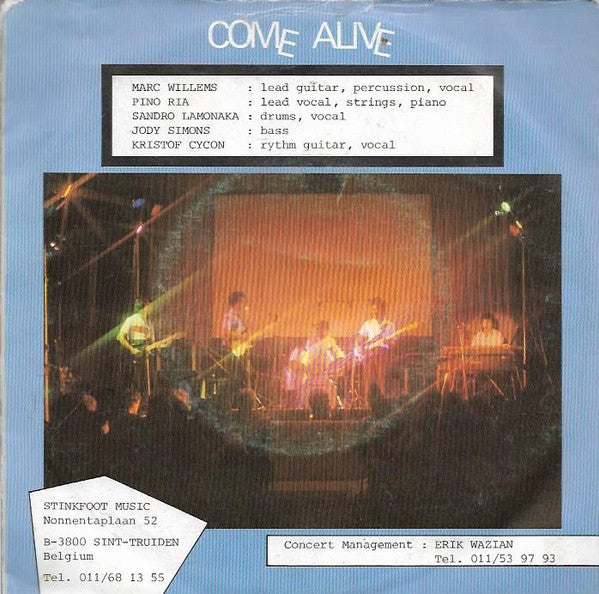 Come Alive : On My Way / You're The One (7")