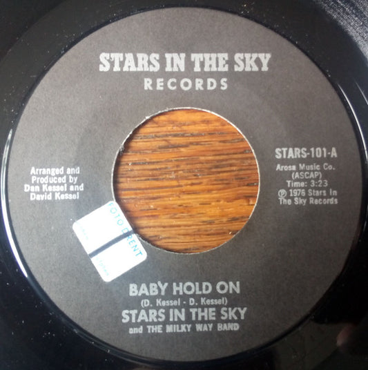 Stars In The Sky And Milky Way Band, The : Baby Hold On (7",45 RPM,Single)