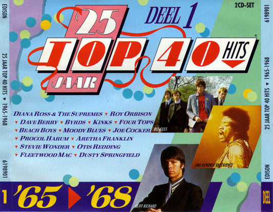 Various : 25 Jaar Top 40 Hits - Deel 1 - 1965-1968 (Compilation)