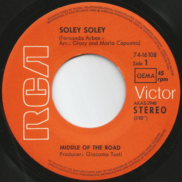 Middle Of The Road : Soley Soley (7",45 RPM,Single,Stereo)