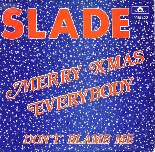 Slade : Merry Xmas Everybody (7",45 RPM,Single,Stereo)