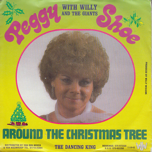 Peggy Shoe With Willy And His Giants : Around The Christmas Tree (7",45 RPM)