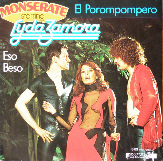 Monserate Starring Lyda Zamora : El Porompompero (7",45 RPM,Single,Stereo,Mono)