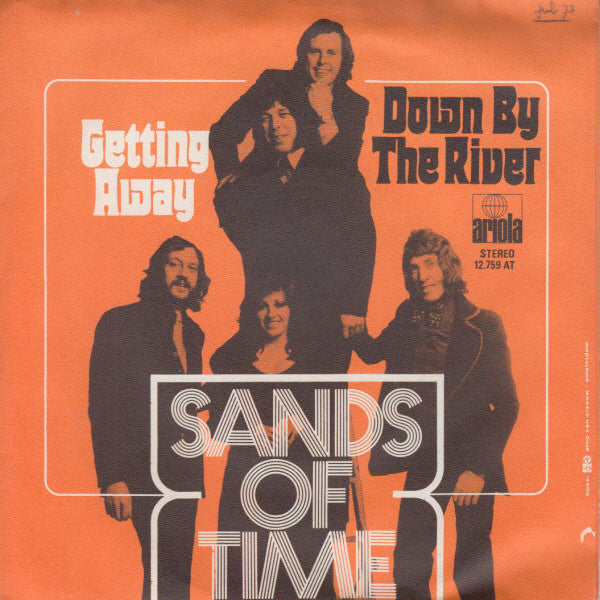 Sands Of Time (2), The : Down By The River / Getting Away (7",45 RPM,Single)