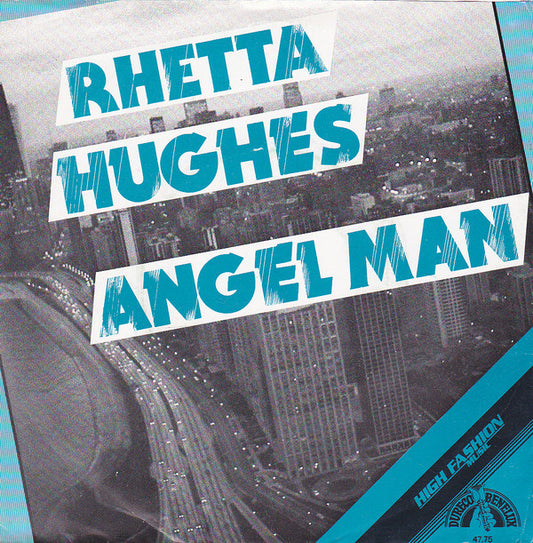Rhetta Hughes : Angel Man (7",45 RPM)