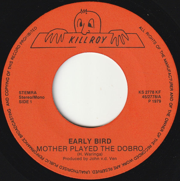 Early Bird : Mother Played The Dobro (7",45 RPM,Single)