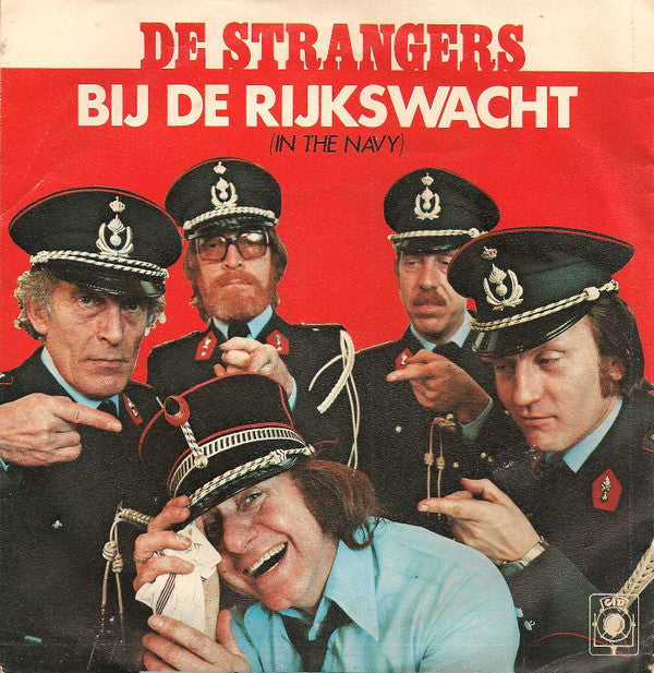 De Strangers : Bij De Rijkswacht (7",45 RPM,Single)