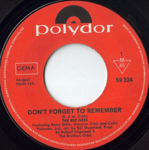 Bee Gees : Don't Forget To Remember  (7",45 RPM,Single,Mono)