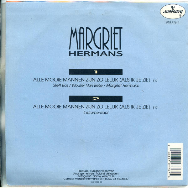 Margriet Hermans : Alle Mooie Mannen Zijn Zo Lelijk... (7",45 RPM,Single,Stereo)