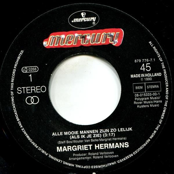 Margriet Hermans : Alle Mooie Mannen Zijn Zo Lelijk... (7",45 RPM,Single,Stereo)