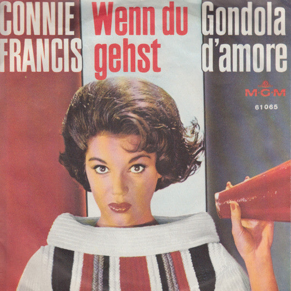 Connie Francis : Wenn Du Gehst / Gondola D'Amore (7",45 RPM,Single,Mono)