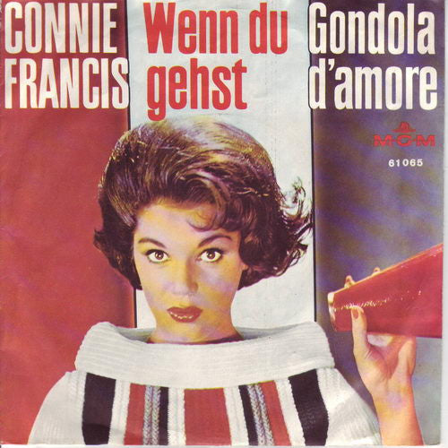 Connie Francis : Wenn Du Gehst / Gondola D'Amore (7",45 RPM,Single,Mono)