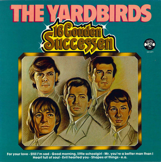 The Yardbirds : The Yardbirds - 16 Gouden Successen (LP, Comp)