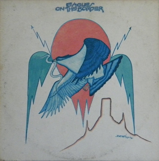 Eagles : On The Border (LP,Album)