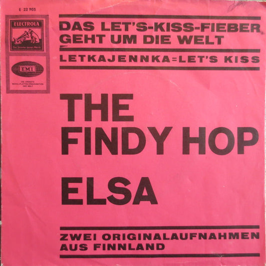 Eino Virtanen / Unto Haapa-ahon Orkesteri : The Findy Hop / Elsa (7",45 RPM,Single)