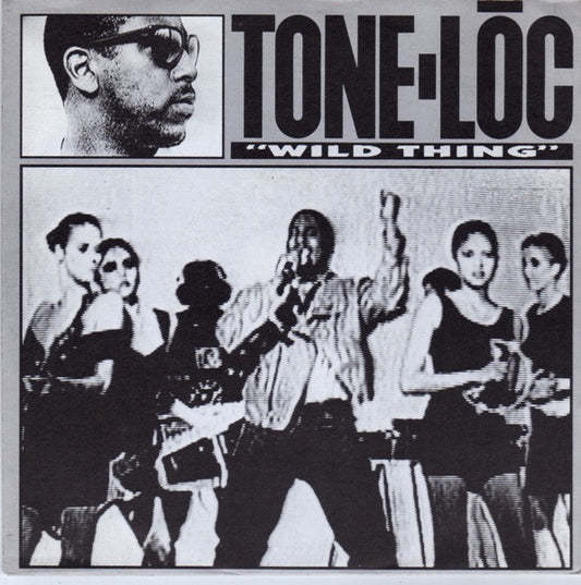 Tone Loc : Wild Thing (7",45 RPM,Single,Stereo)