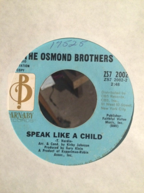 Osmonds, The : Speak Like A Child (7",45 RPM,Single,Promo)