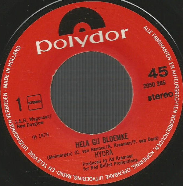 Hydra (12) : Hela Gij Bloemke (7",45 RPM,Single)