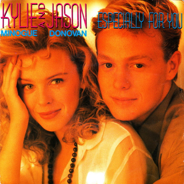 Kylie Minogue And Jason Donovan : Especially For You (7",45 RPM,Single,Stereo)