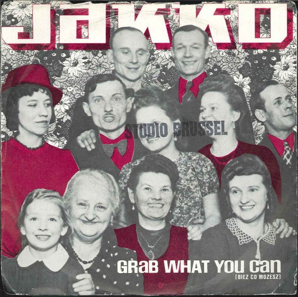 Jakko : Grab What You Can (Biez Co Mozesz) (7")