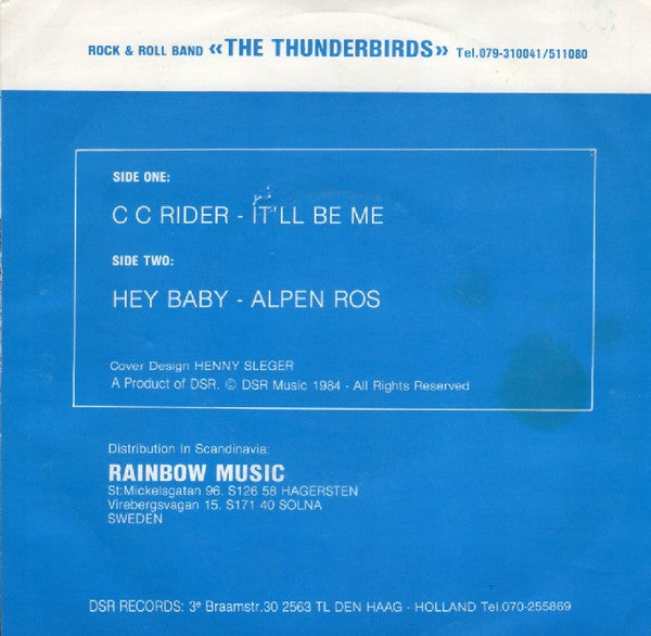 Thunderbirds (22), The : C.C. Rider (7",45 RPM,EP)
