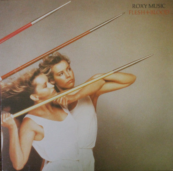 Roxy Music : Flesh + Blood (LP,Album)
