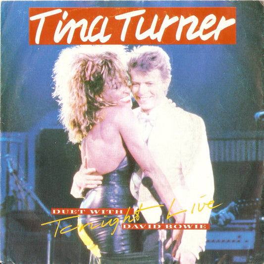 Tina Turner Duet With David Bowie : Tonight (Live) (7",45 RPM,Single)