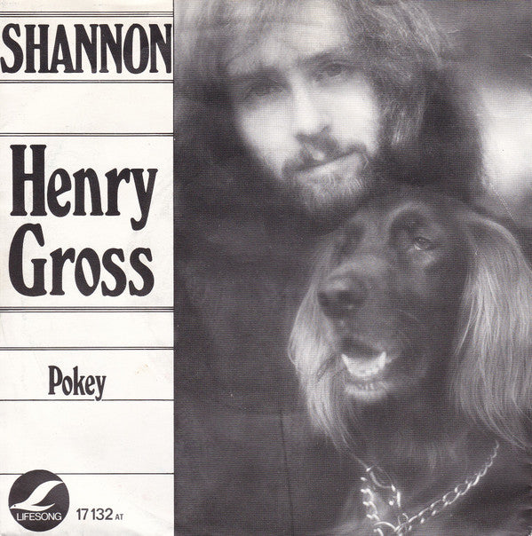 Henry Gross : Shannon (7",45 RPM,Single)