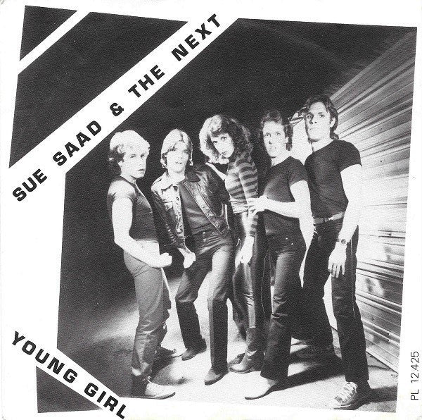 Sue Saad And The Next : Young Girl (7",45 RPM,Single)