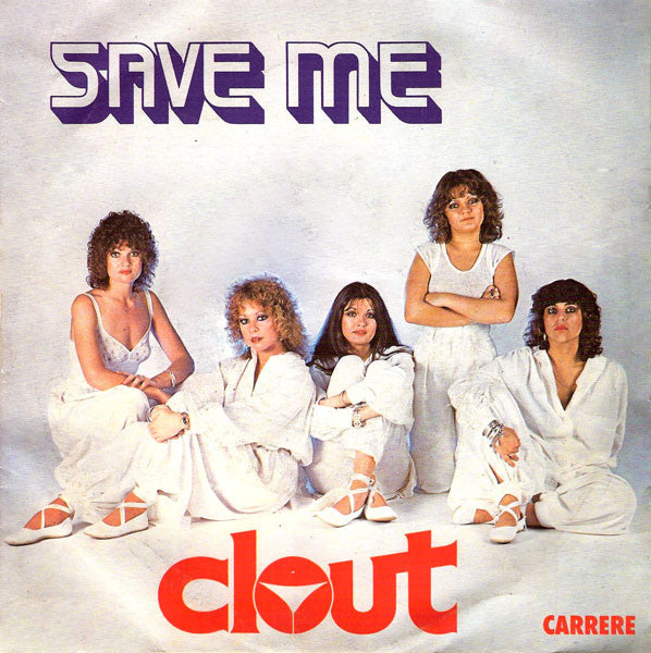 Clout : Save Me (7",45 RPM,Single)